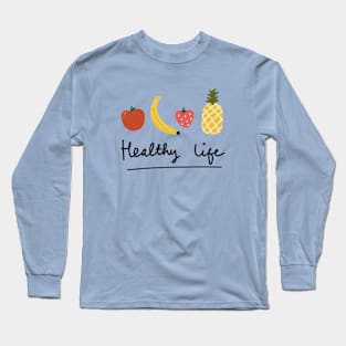 Healthy life Long Sleeve T-Shirt